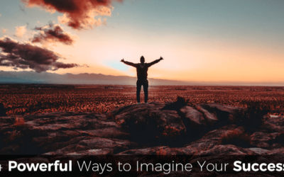 4 Powerful Ways to Imagine Your Success into Reality